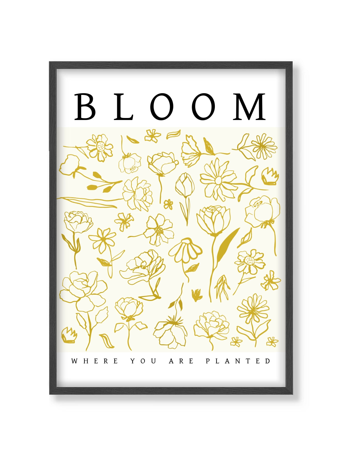 Bloom Where You Are Planted