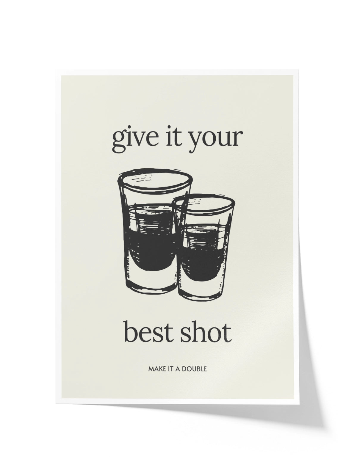 Give It Your Best Shot