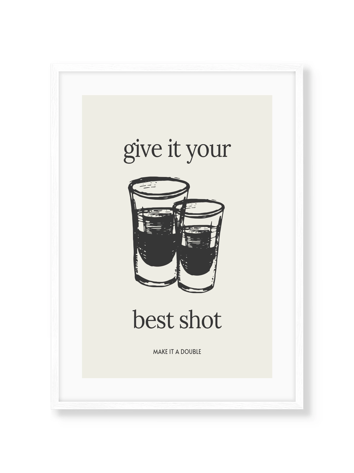 Give It Your Best Shot