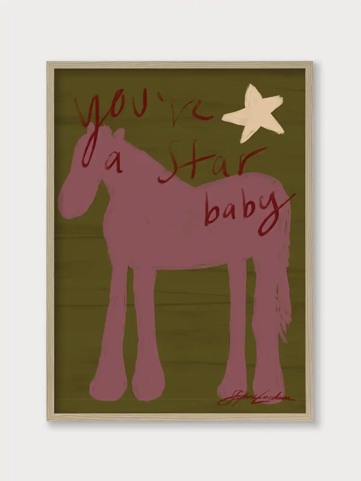 You're a Star, Baby - Nomadart