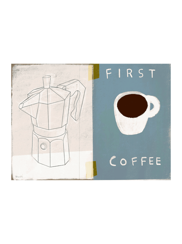 First Coffee
