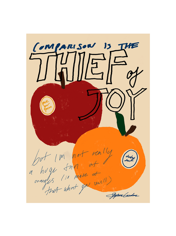 Comparison is the Thief of Joy