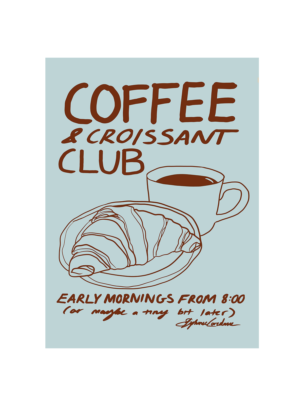 Coffee & Croissant Club