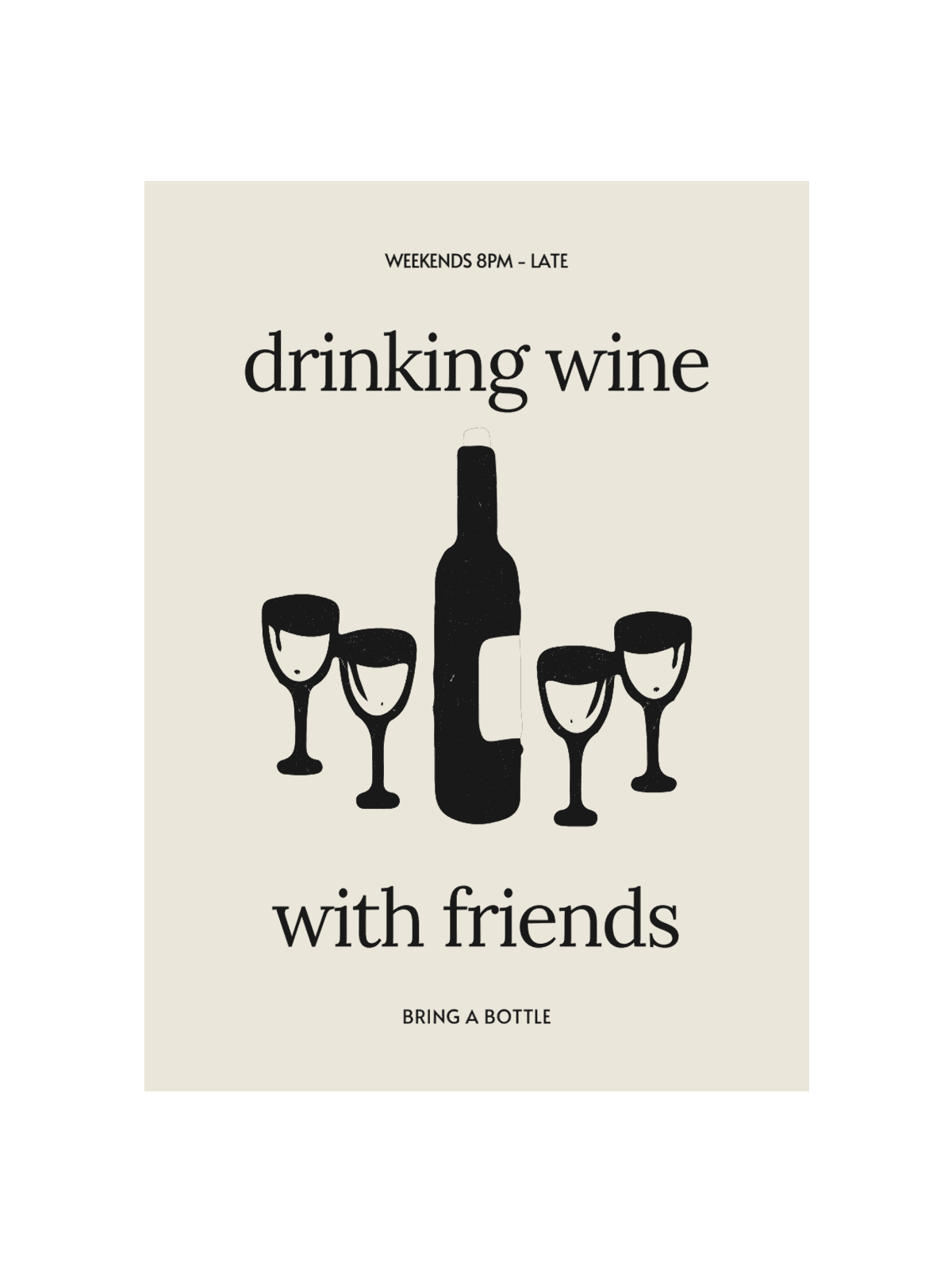 Drinking Wine with Friends