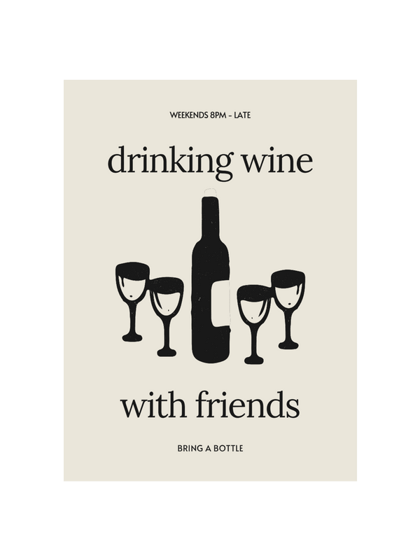 Drinking Wine with Friends